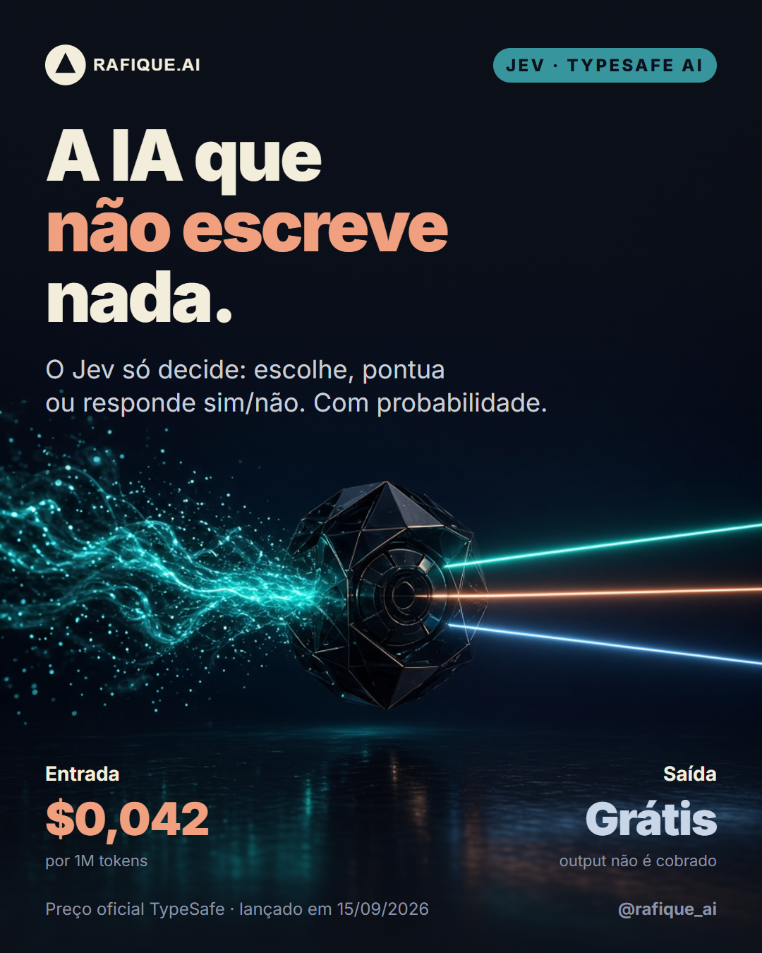 A IA que não escreve nada — o Jev só decide: escolhe, pontua ou responde sim/não